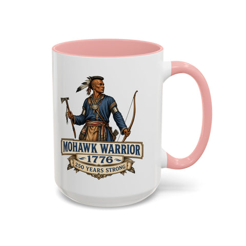 Mohawk Warrior 1776 Coffee Mug — 250 Years Anniversary Edition