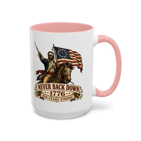 Never Back Down 1776 Coffee Mug — Patriotic Revolutionary War