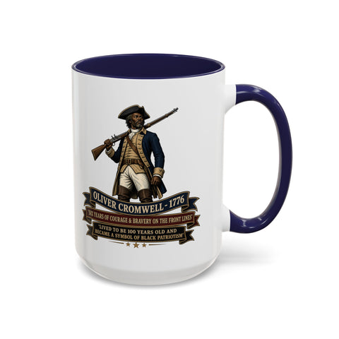 Oliver Cromwell 1776 Coffee Mug — 6 Years Of Courage & Bravery On The Front Lines