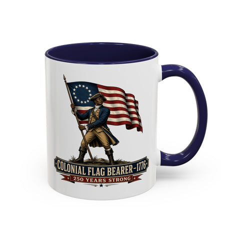 Colonial Flag Bearer 1776 Coffee Mug — Patriotic 250 Years Anniversary
