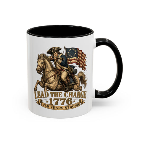 # ⭐ **Lead the Charge – 1776 – 250 Years Strong | 11oz & 15oz Edition Mug**