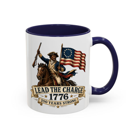 Lead the Charge 1776 Coffee Mug — Patriotic Revolutionary War Anniversary