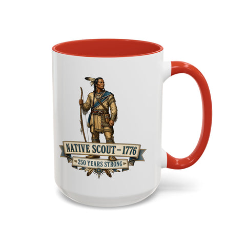 Native Scout Coffee Mug - 1776 Native Scouts Shaped The Early American Frontier