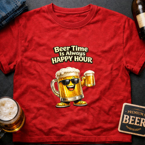**“Beer Time Is Always Happy Hour” – Funny Beer T‑Shirt**