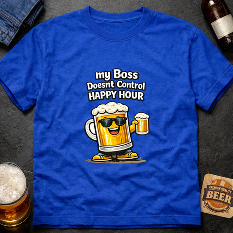 **“My Boss Doesn’t Control Happy Hour” – Funny Beer Lover T‑Shirt**