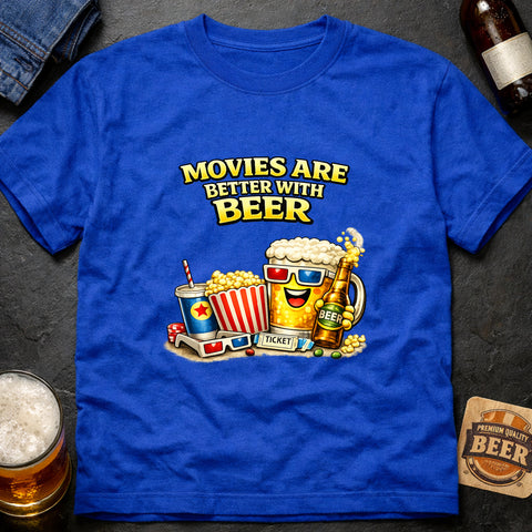 **“Movies Are Better With Beer” – Funny Beer Lover T‑Shirt**