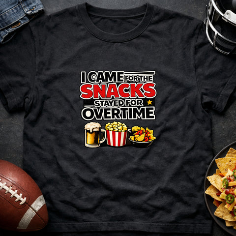 **“I Came for the Snacks, Stayed for Overtime” – Funny Game Day T‑Shirt**