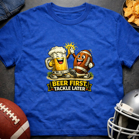 **“Beer First, Tackle Later” – Funny Football Tailgate T‑Shirt**