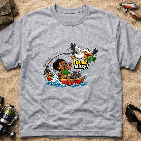 *“Thanks Missy!” – Funny Pelican Fishing T‑Shirt** | Unisex