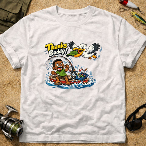 **“Thanks Buddy!” – Funny Pelican Fishing T‑Shirt** | Unisex