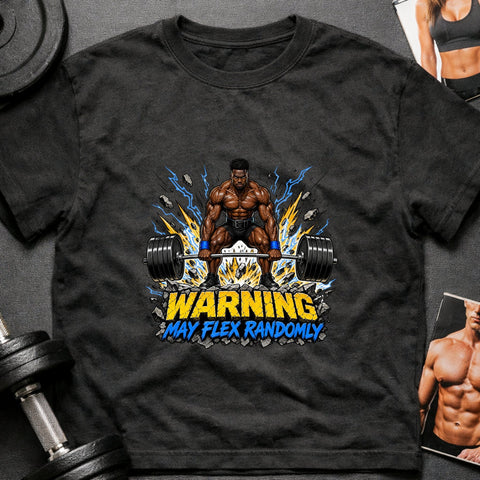 Warning May Flex Randomly – Black Male Barbell Edition - Laugh Suppy