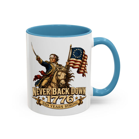Never Back Down 1776 Coffee Mug – Continental Horseman 250th Anniversary Edition