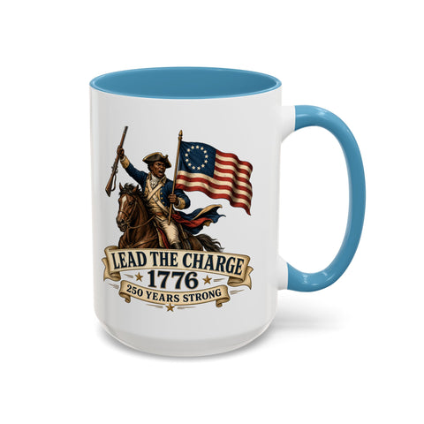 Lead the Charge 1776 Coffee Mug — Patriotic Revolutionary War Anniversary