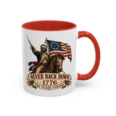 Never Back Down 1776 Coffee Mug — Patriotic Revolutionary War