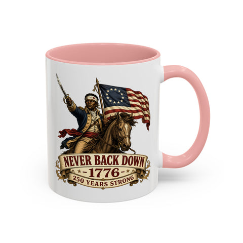 Never Back Down 1776 Coffee Mug — Patriotic Revolutionary War