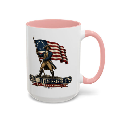 Colonial Flag Bearer 1776 Coffee Mug — Patriotic 250 Years Anniversary