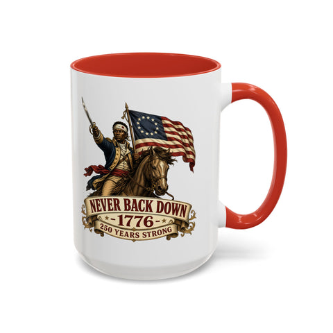 Never Back Down 1776 Coffee Mug — Patriotic Revolutionary War