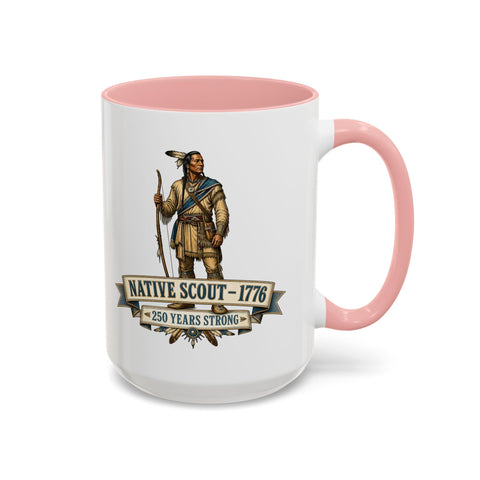Native Scout Coffee Mug - 1776 Native Scouts Shaped The Early American Frontier