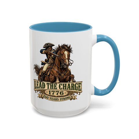 Lead the Charge 1776 Mug (Mounted Edition) — Patriotic Revolutionary War Horseman