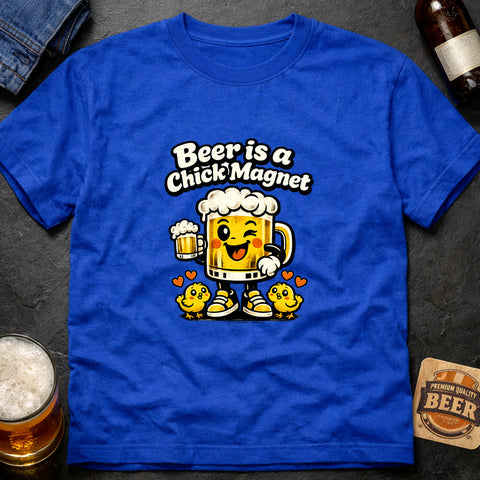 **“Beer Is a Chick Magnet” With Chicks**