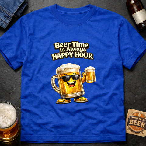 **“Beer Time Is Always Happy Hour” – Funny Beer T‑Shirt**