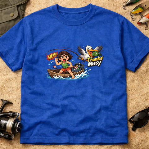 **“Thanks, Missy.” – Funny Pelican Fishing T‑Shirt** | Unisex