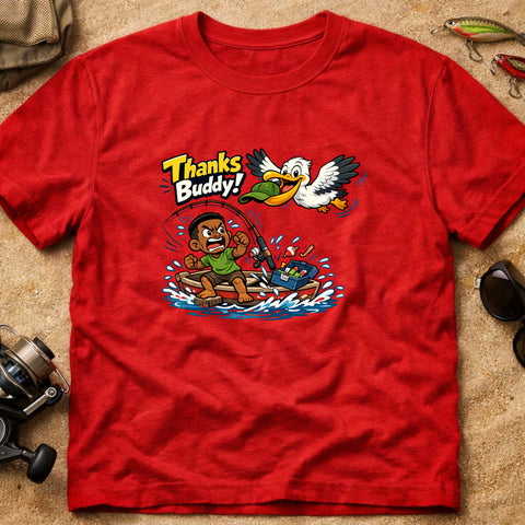 **“Thanks Buddy!” – Funny Pelican Fishing T‑Shirt** | Unisex