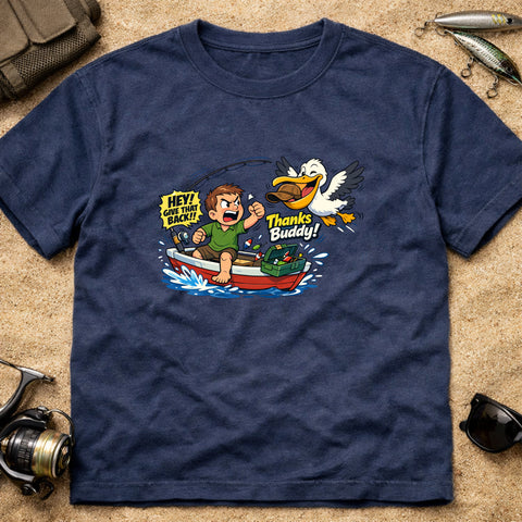 **“Thanks Buddy!!” – Funny Pelican Fishing T‑Shirt** | Unisex