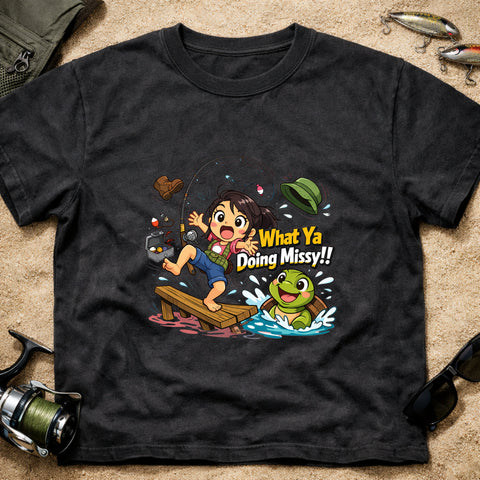 **“What Ya Doing Missy!!” – Funny Turtle Fishing T‑Shirt** | Unisex