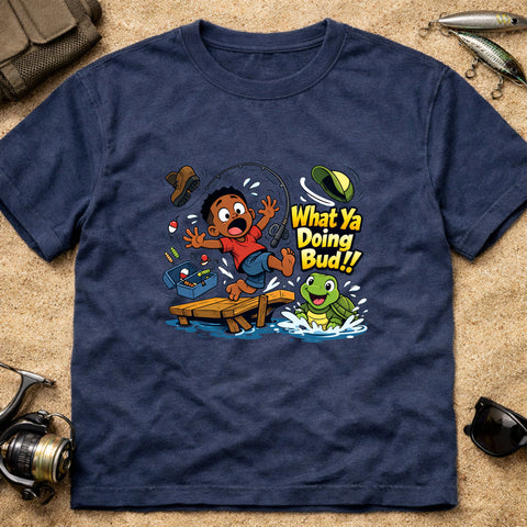 **“What Ya Doing Bud!!” – Funny Turtle Fishing T‑Shirt** | Unisex