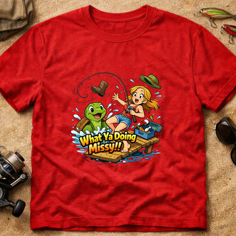 **“What Ya Doing Missy!!” – Funny Turtle Fishing T‑Shirt** | Unisex