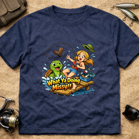**“What Ya Doing Missy!!” – Funny Turtle Fishing T‑Shirt** | Unisex