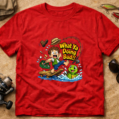 **“What Ya Doing Bud!!” – Funny Turtle Fishing T‑Shirt** | Unisex