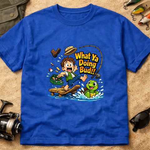 **“What Ya Doing Bud!!” – Funny Turtle Fishing T‑Shirt** | Unisex