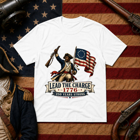# ⭐ **“Lead the Charge – 1776” – America‑250 Edition | Unisex**