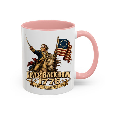 Never Back Down 1776 Coffee Mug – Continental Horseman 250th Anniversary Edition