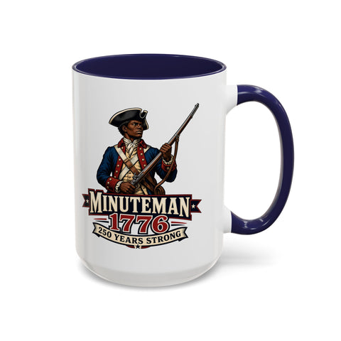 Minuteman 1776 Coffee Mug — Patriotic Revolutionary War 250 Years