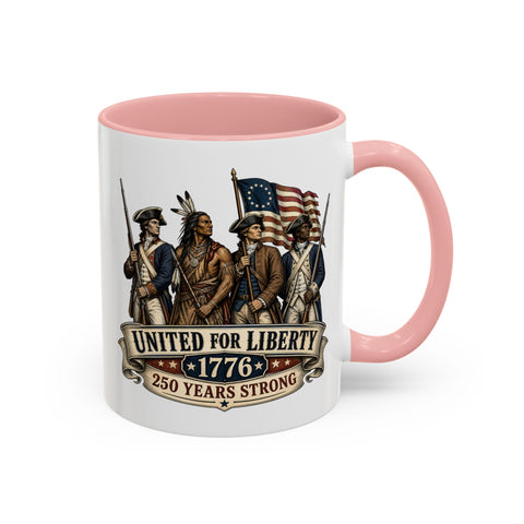 United for Liberty 1776 — Patriotic 250th Anniversary Mug