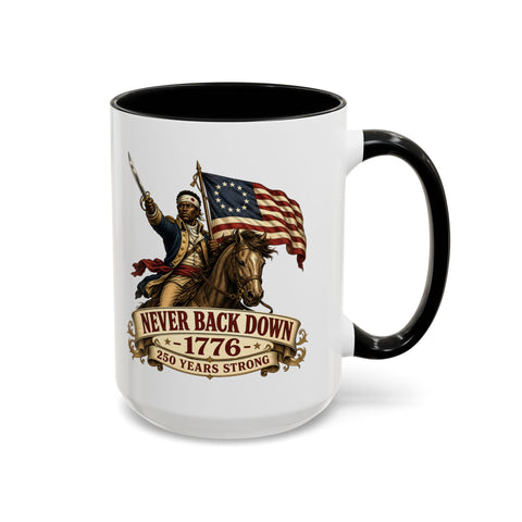 Never Back Down 1776 Coffee Mug — Patriotic Revolutionary War
