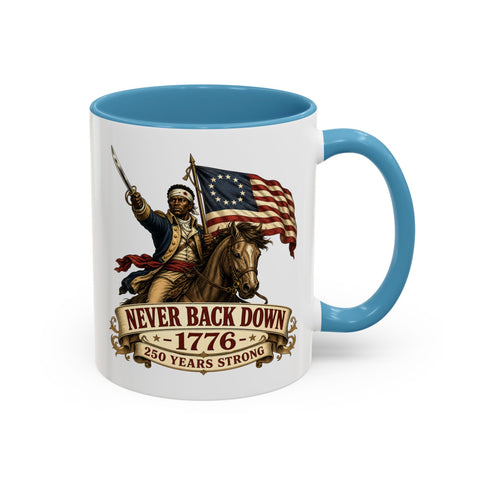 Never Back Down 1776 Coffee Mug — Patriotic Revolutionary War