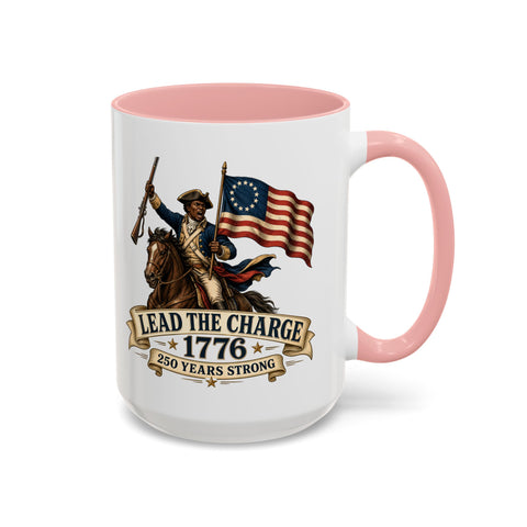 Lead the Charge 1776 Coffee Mug — Patriotic Revolutionary War Anniversary