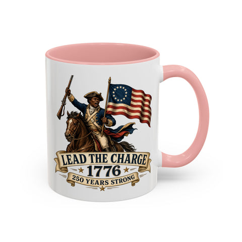 Lead the Charge 1776 Coffee Mug — Patriotic Revolutionary War Anniversary